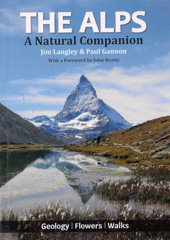 The Alps - A Natures Companion