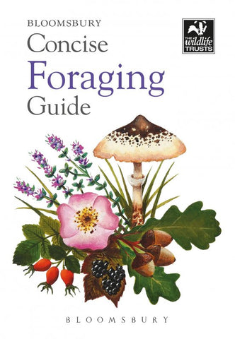 Concise Foraging Guide by Bloomsbury