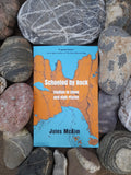 Schooled By Rock: Studies in stone and high places - Jules McKim Hardback