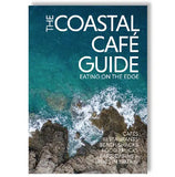 The Coastal Café Guide - Kerry O'Neill book cover