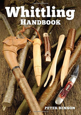 Whittling Handbook - Peter Benson cover