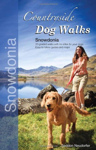 Countryside Dog Walks in Snowdonia Book