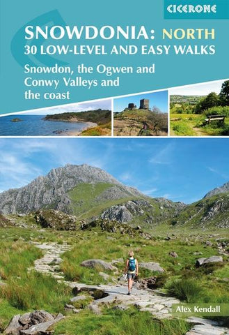 An image of the front of Snowdonia: North 30 Low-Level And Easy Walks by Alex Kendall